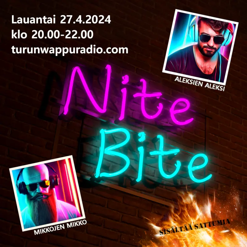 Viimeiseksi uhottu Nite Bite. Vaan hommahan jatkuu edelleen!